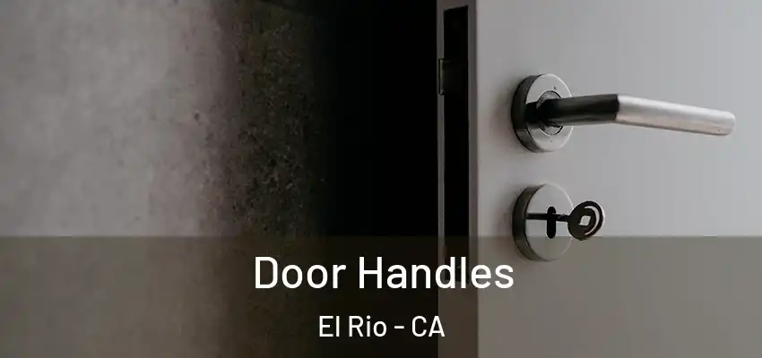  Door Handles El Rio - CA