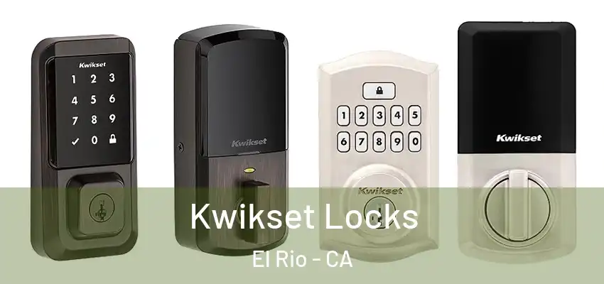  Kwikset Locks El Rio - CA